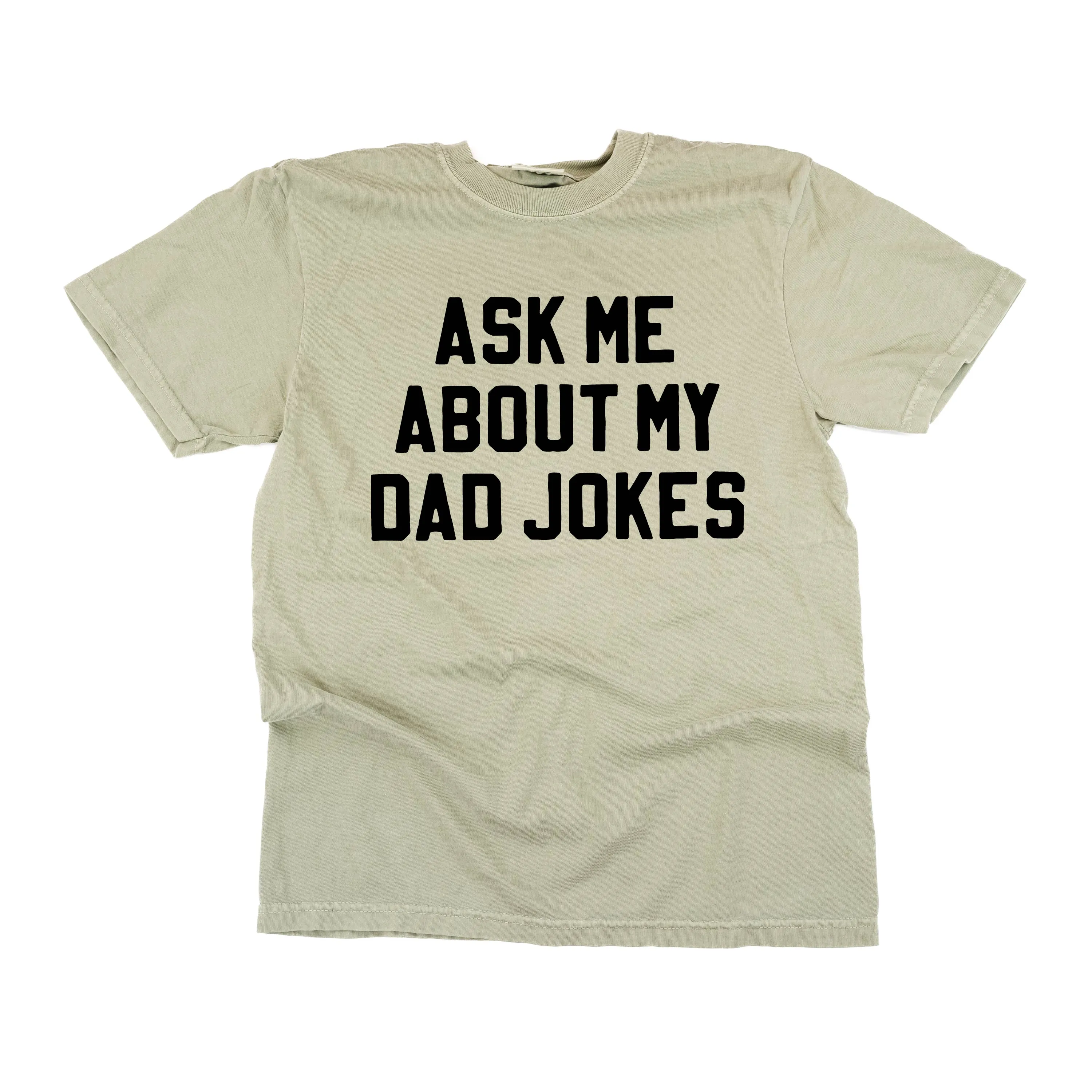 Ask Me About My Dad Jokes - SHORT SLEEVE COMFORT COLORS TEE